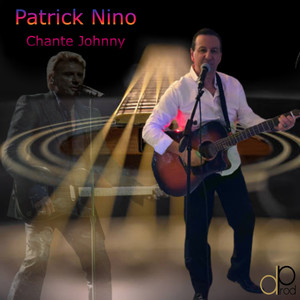 Patrick Nino chante Johnny