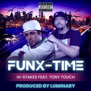 Funx-Time (feat. Tony Touch) [Explicit]