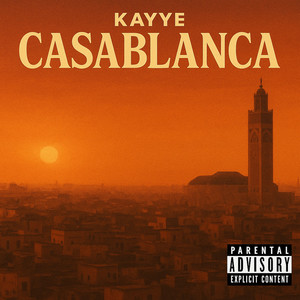 Casablanca (Explicit)