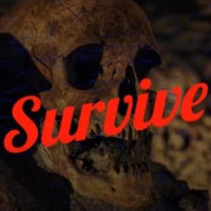 Survive