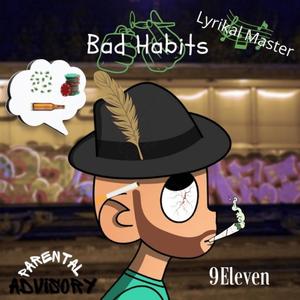 Bad Habits (Explicit)