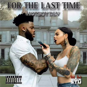 For the Last Time (Explicit)