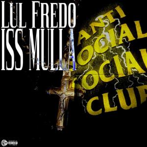 ISS MULLA (Explicit)