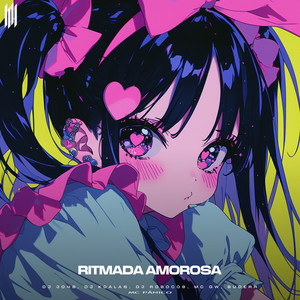 RITMADA AMOROSA (Explicit)