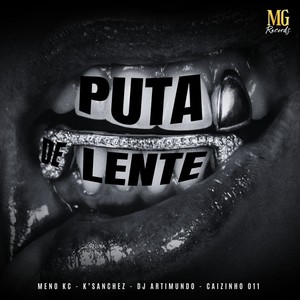 Puta de Lente (Explicit)