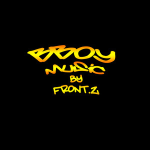 breaking bboy舞曲 bboy soundtrack 6