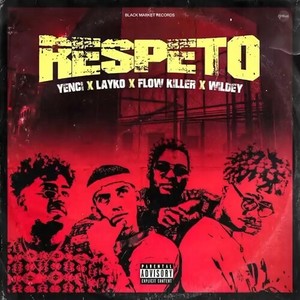 Respeto (Explicit)