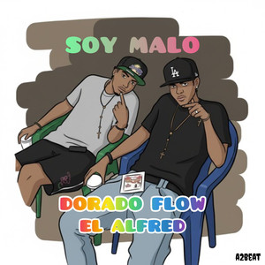 Dorado Flow - SOY MALO (Explicit)