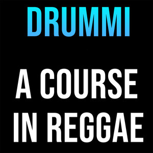 A Course in Reggae