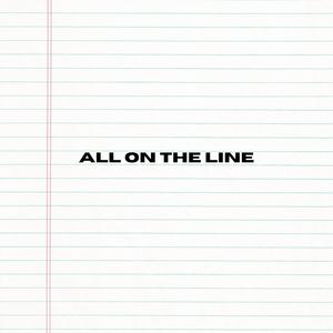 All On The Line (Explicit)