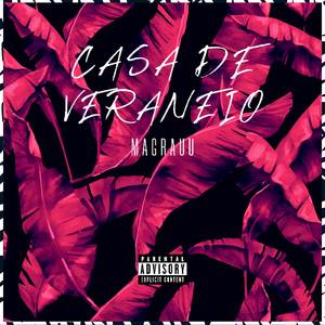 Casa De Veraneio (Explicit)