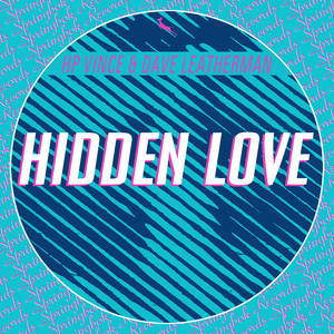 Hidden Love (Original Mix)