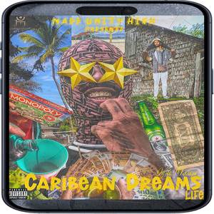 Caribean Dreams Life (Mixtape Vol.1) [Explicit]