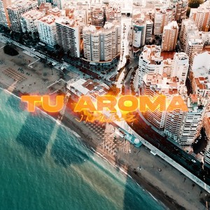 Tu Aroma