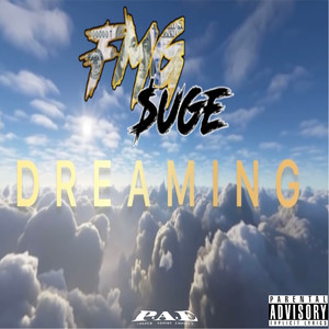 Dreaming (Explicit)