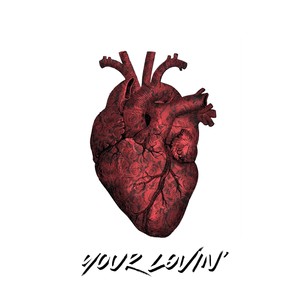 Your Lovin'
