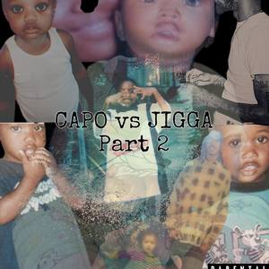 CAPO vs Jigga Pt 2