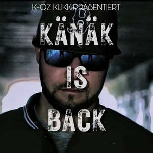 Känäk is back (Explicit)