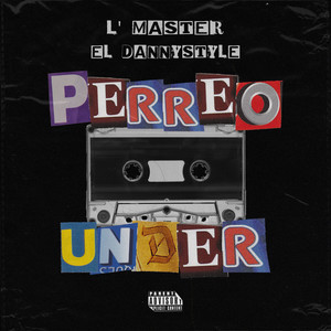 Perreo Under (Explicit)