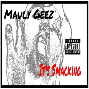 It's Smacking (Explicit)