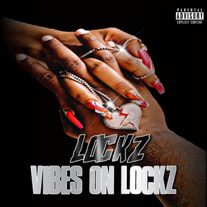 Vibes On locks (Explicit)