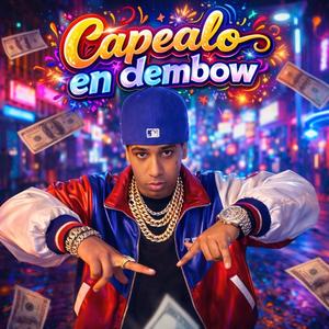 CAPEALO EN DEMBOW