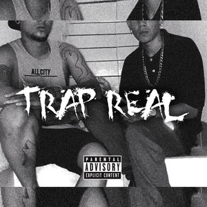 Trap Real (Explicit)