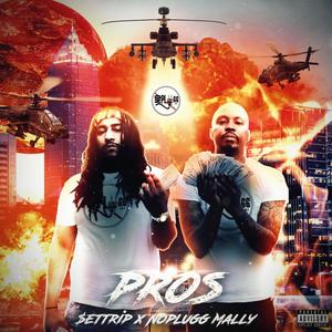 Pros (feat. $ettrip) [Explicit]