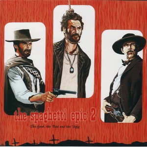 The Spaghetti Epic 2 / The Good, the Bad and the Ugly