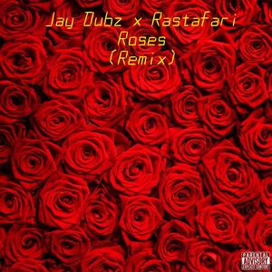 Roses (feat. Rastafari) [Remix] [Explicit]