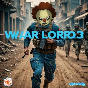 WAR LORD 3 (Explicit)