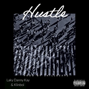 Hustle (Explicit)