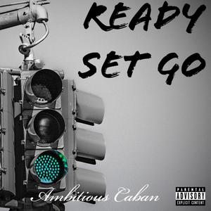 Ready Set Go (Explicit)