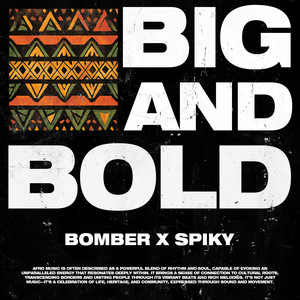 Big and Bold