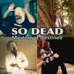 Masterz of Destinee (Explicit)