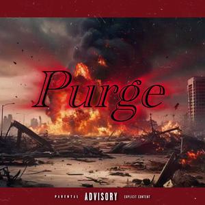 PURGE (Explicit)