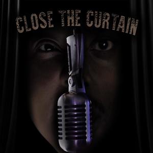 CLOSE THE CURTAIN (feat. JAS GEE) [Explicit]