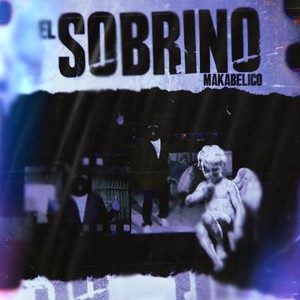 El Sobrino (Explicit)