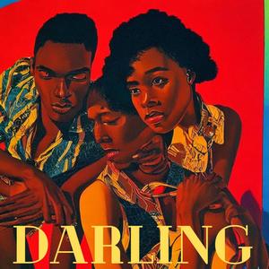 DARLING (feat. Mr Classic, Landes & Goddess)
