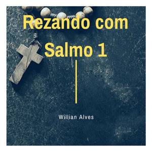 Orando Com Salmo 1