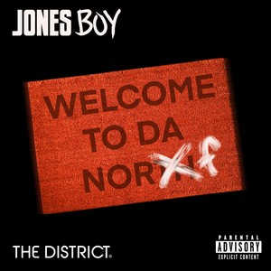 Welcome To Da Norf (Explicit)