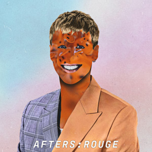 Afters: Rouge