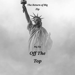 Off The Top (Explicit)
