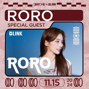 11.15 RORO @ BLINK