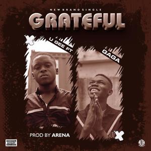 Grateful(feat. Gaga) (Explicit)