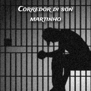 Corredor Di Son Martinho (feat. Dessy)