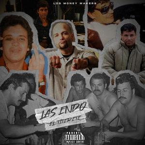 Las Endo (feat. Los Money Makers) (Explicit)