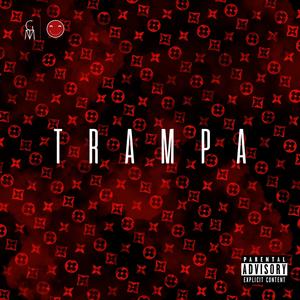 Trampa (Explicit)