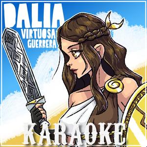Dalia: Virtuosa Guerrera (Instrumental Version)