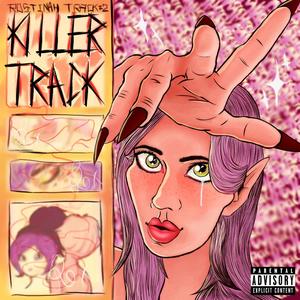 Killer Track (Explicit)